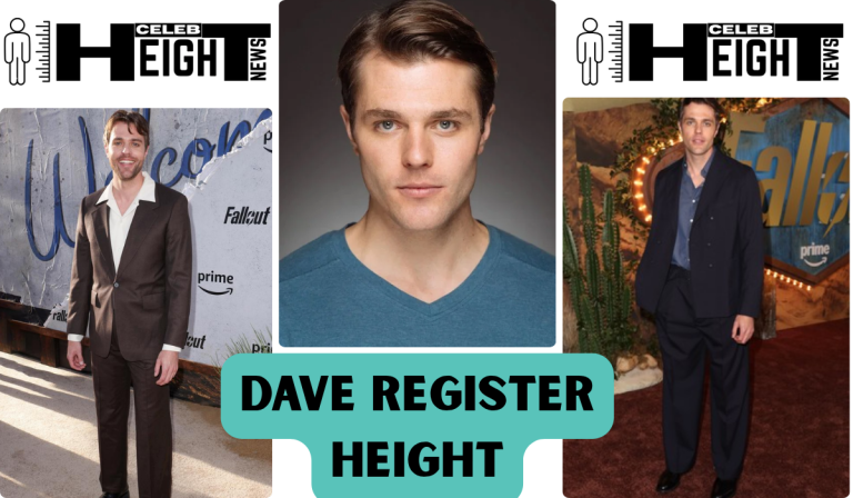 Dave Register Height: How Tall Is Dave Register?